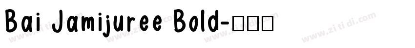 Bai Jamijuree Bold字体转换